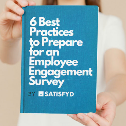 6 Best practices to Prepare for an Employee Engagement Survey